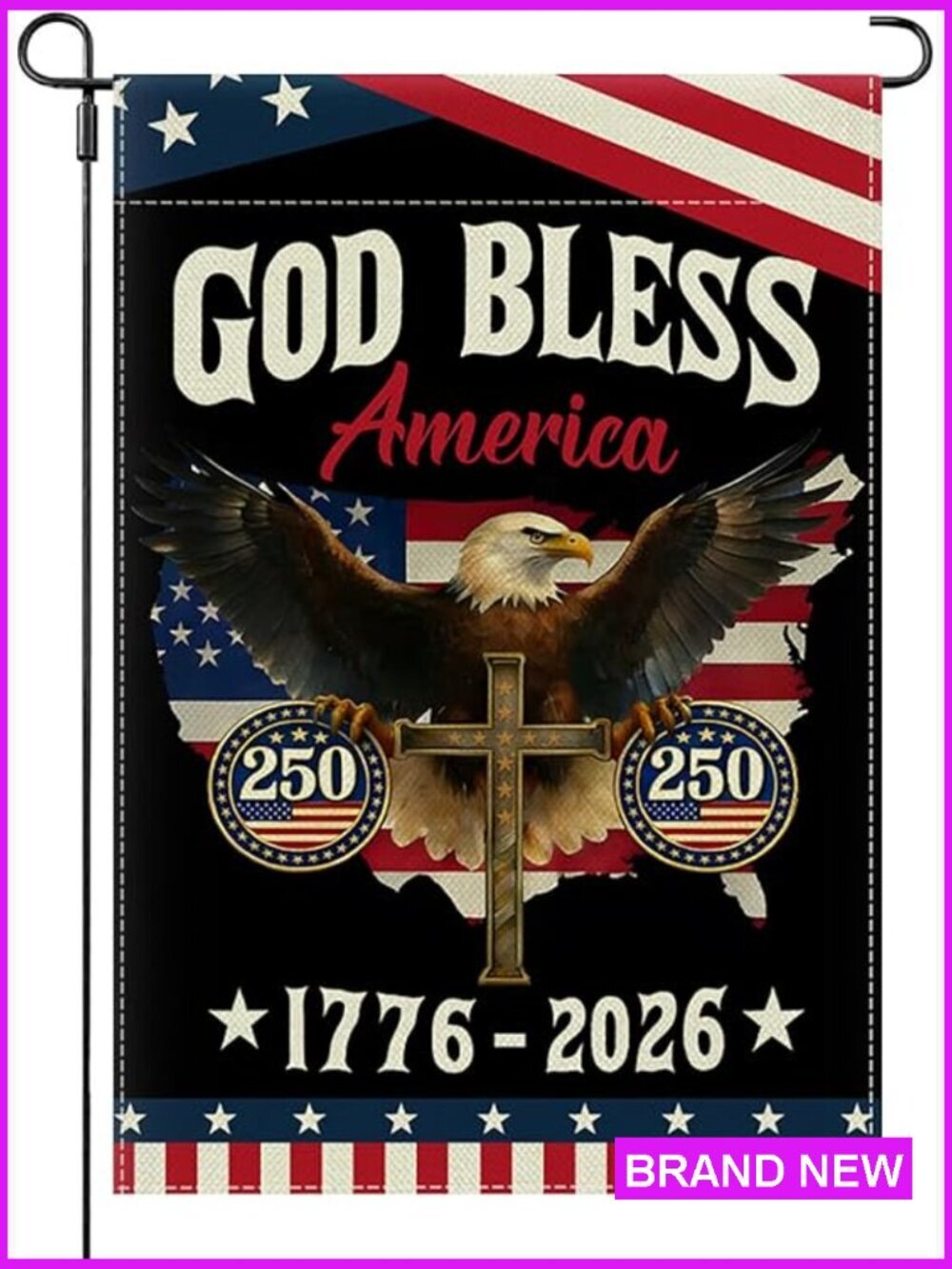 God Bless America 250th Anniversary Garden Flag Double Sided Patriotic Eagle